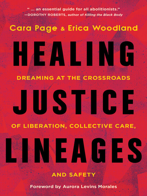 Title details for Healing Justice Lineages by Cara Page - Available